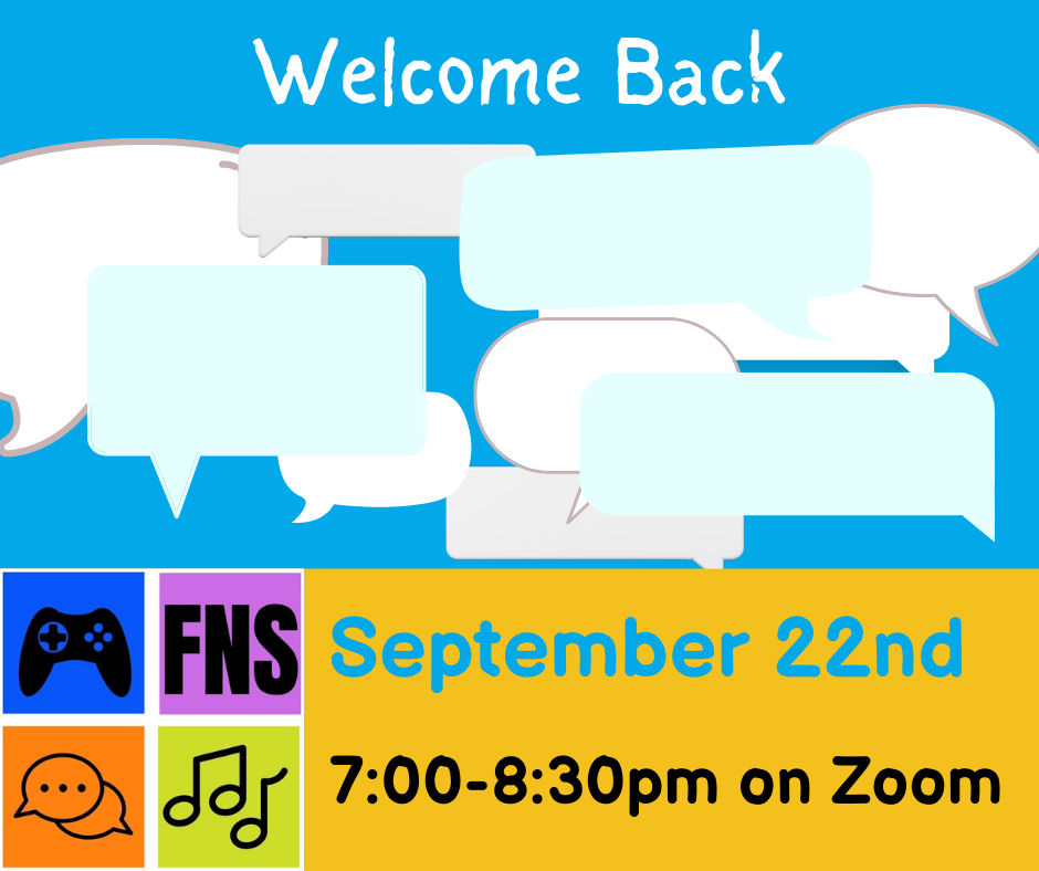 Welcome back SEPTEMBER 22ND 7:00PM TO 8:00PM