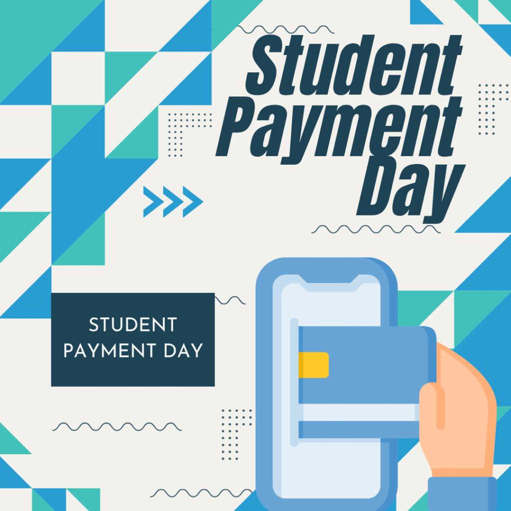 Student Payment Day